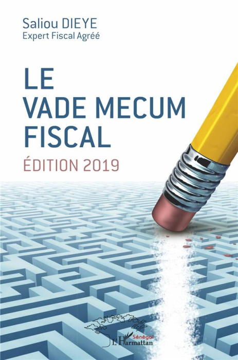 Emprunter Le vade mecum fiscal. Edition 2019 livre