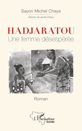 Emprunter Hadjaratou. Une femme désespérée livre