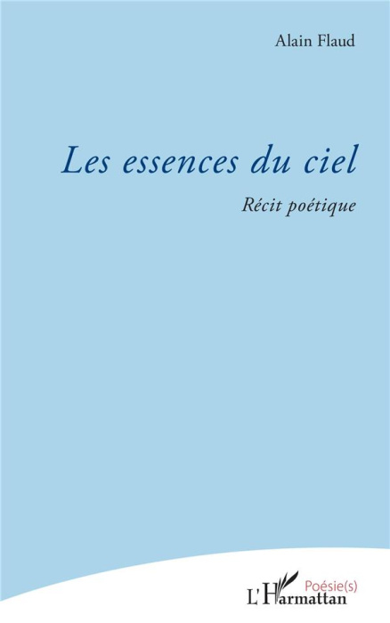 Emprunter Les essences du ciel livre