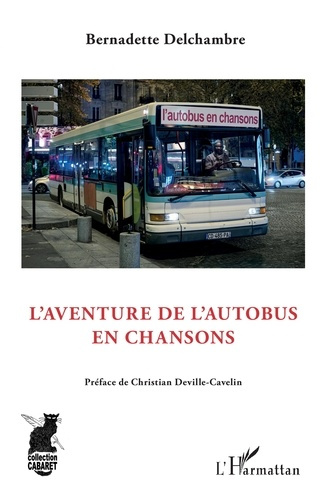 Emprunter L'aventure de l'autobus en chansons livre
