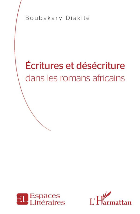 Emprunter Ecritures et désécriture dans les romans africains livre