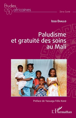 Emprunter Paludisme et gratuité des soins au Mali livre