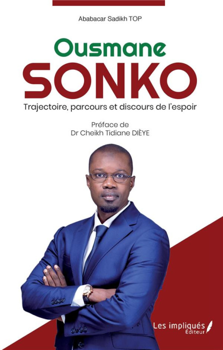 Emprunter Ousmane Sonko. Trajectoire, parcours et discours de l'espoir livre