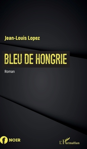 Emprunter Bleu de Hongrie livre