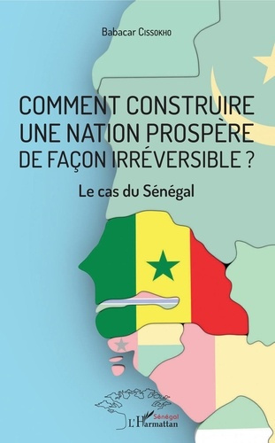 Emprunter Comment construire une nation prospère de façon irréversible ? Le cas du Sénégal livre
