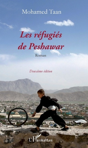 Emprunter Les réfugiés de Peshawar. 2e édition livre