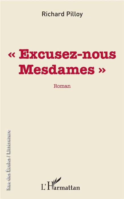 Emprunter Excusez-nous Mesdames livre