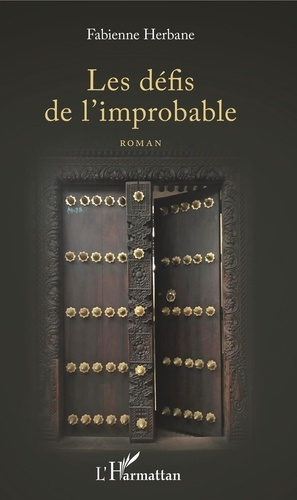 Emprunter Les défis de l'improbable livre