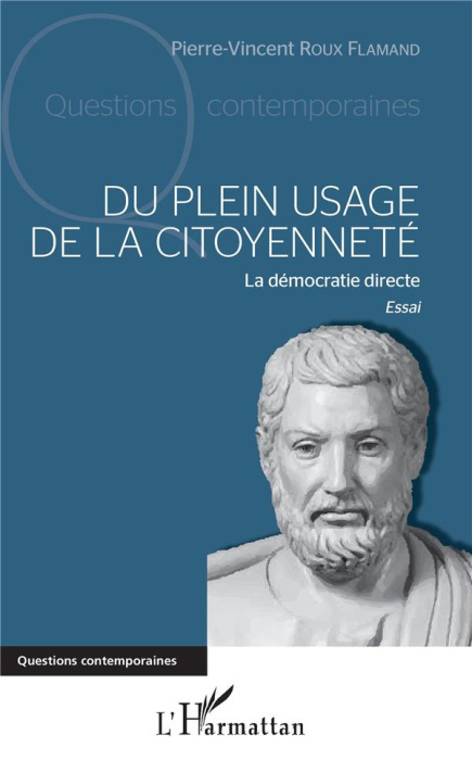 Emprunter Du plein usage de la citoyenneté. La démocratie directe livre