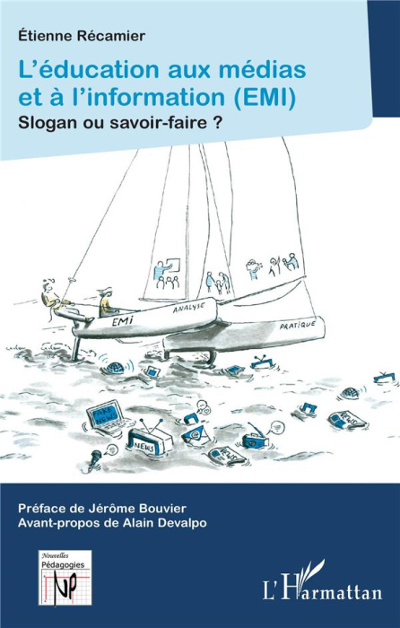 Emprunter L'éducation aux médias et à l'information (EMI). Slogan ou savoir-faire livre