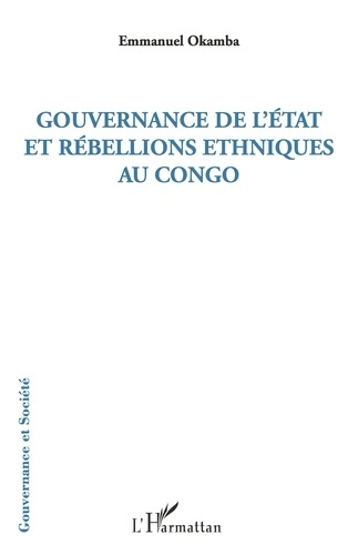 Emprunter Gouvernance de l'Etat et rébellions ethniques au Congo livre