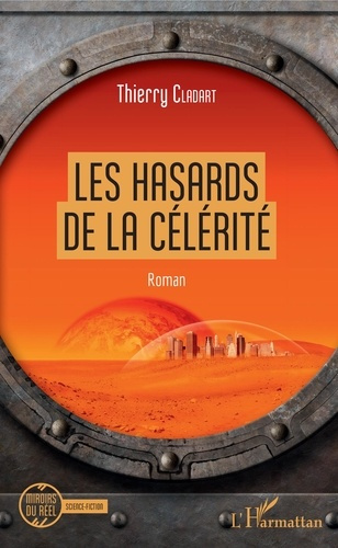 Emprunter Les hasards de la célérité livre