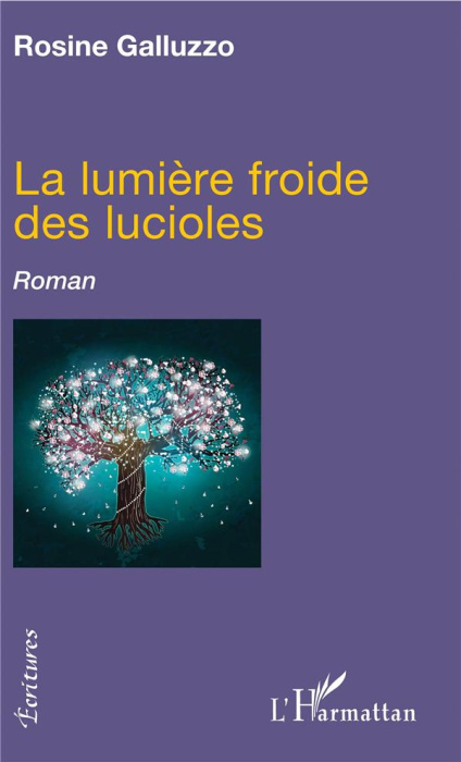 Emprunter La lumière froide des lucioles livre