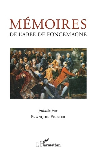 Emprunter Mémoires de l'abbé de Foncemagne livre