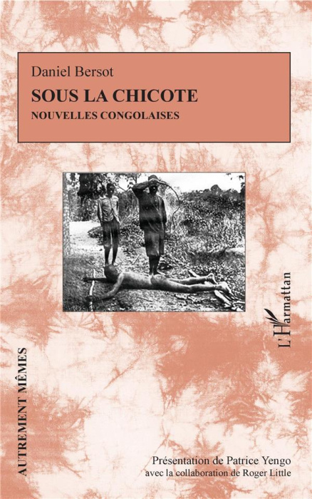 Emprunter Sous la chicote. Nouvelles congolaises livre