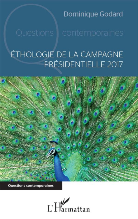 Emprunter Ethologie de la campagne présidentielle 2017 livre