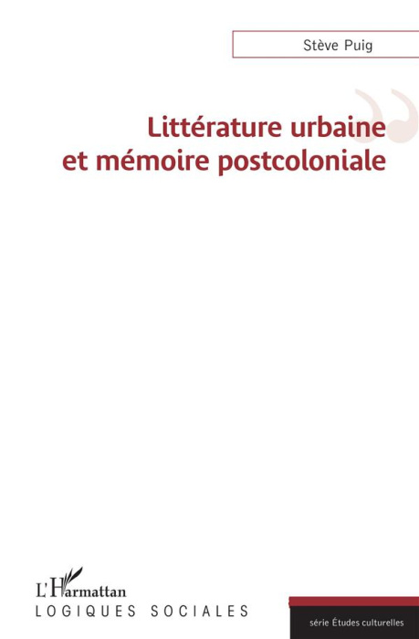 Emprunter Littérature urbaine et mémoire postcoloniale livre