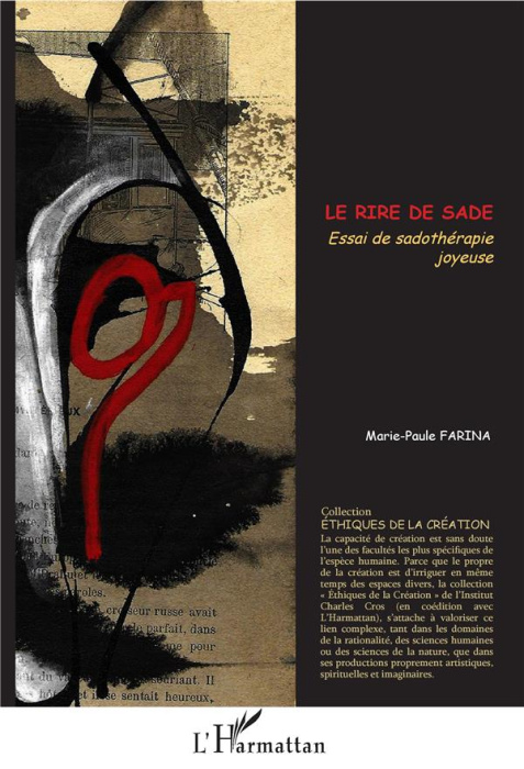 Emprunter Le rire de Sade. Essai de sadothérapie joyeuse livre