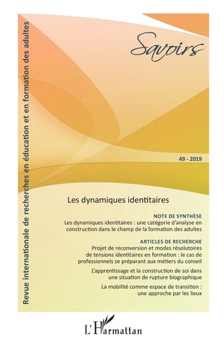 Emprunter Savoirs N° 49/2019 : Les dynamiques identitaires livre