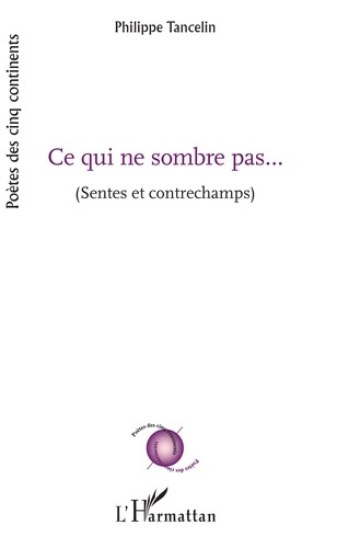 Emprunter Ce qui ne sombre pas... (Sentes et contrechamps) livre
