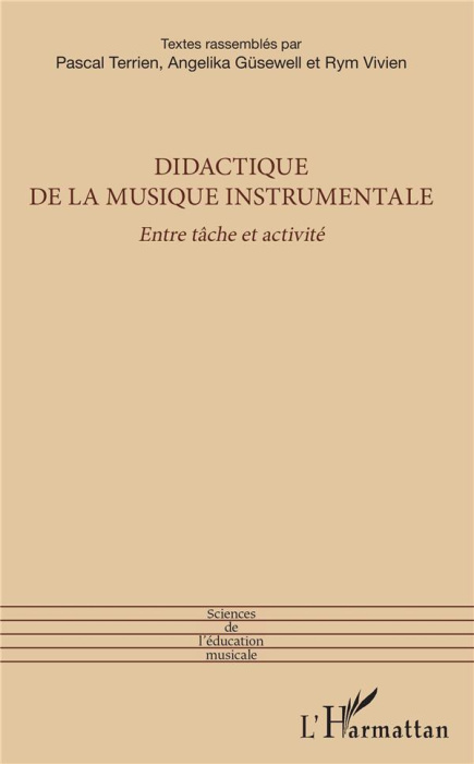 Emprunter Didactique de la musique instrumentale. Entre tâche et activité livre