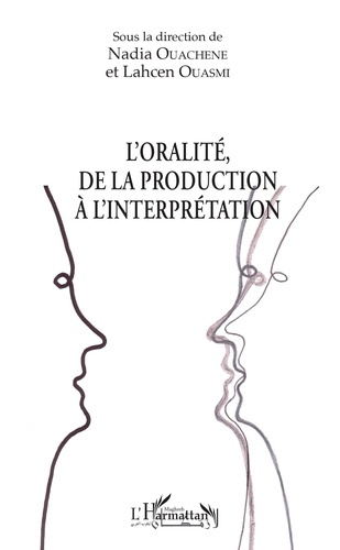 Emprunter L'oralité, de la production à l'interprétation livre