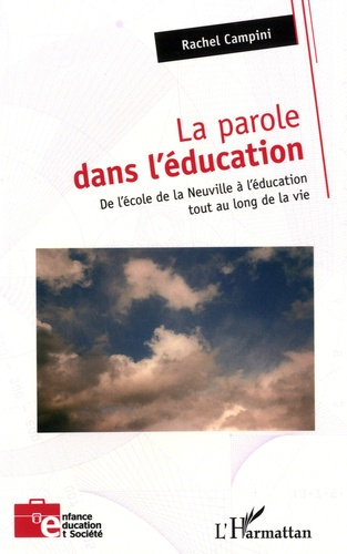Emprunter La parole dans l'éducation livre