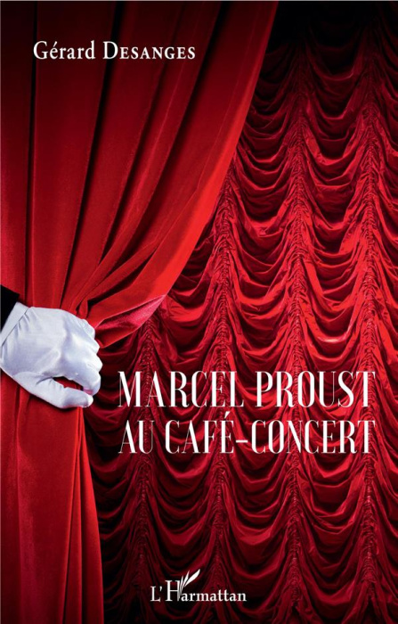 Emprunter Marcel Proust au café-concert livre