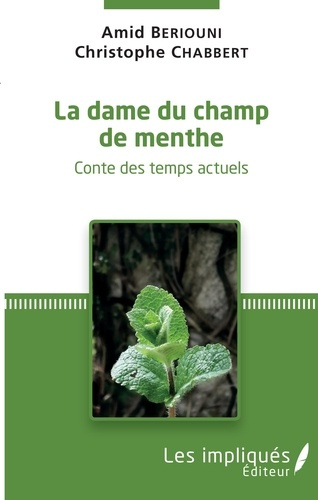 Emprunter La dame du champ de menthe livre