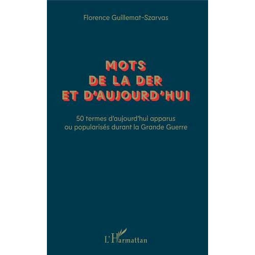Emprunter Mots de la Der et d'aujourd'hui livre