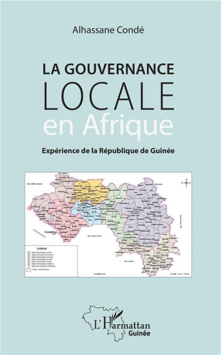 Emprunter La gouvernance locale en Afrique. Expérience de la République de Guinée livre
