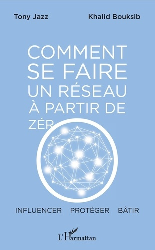 Emprunter Comment se faire un réseau à partir de zéro livre
