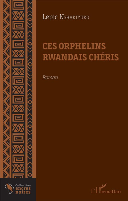 Emprunter Ces orphelins rwandais chéris livre