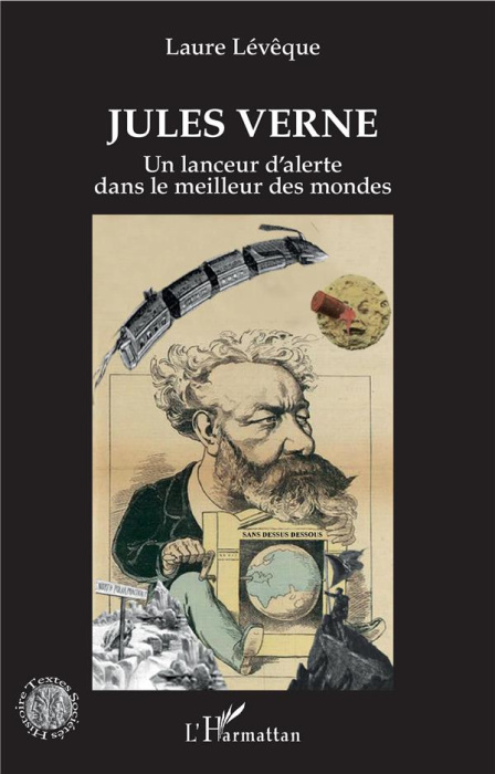 Emprunter Jules Verne. Un lanceur d'alerte dans le meilleur des mondes livre