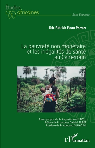 Emprunter La pauvreté non monétaire et les inégalités de santé au Cameroun livre