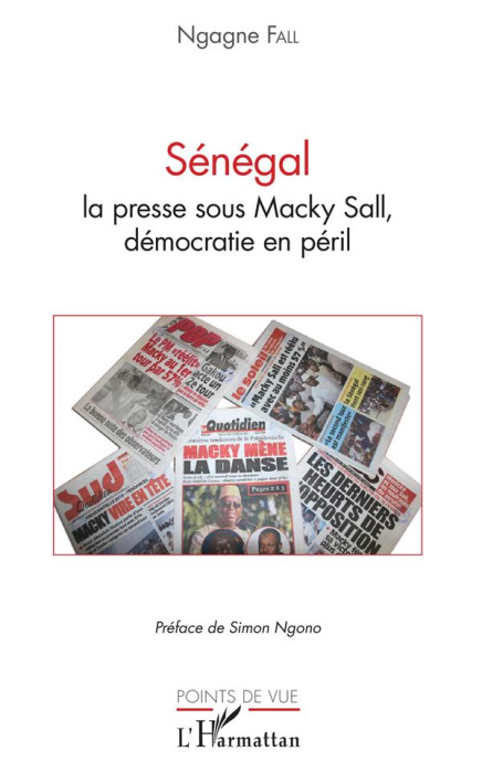 Emprunter Sénégal : la presse sous Macky Sall, démocratie en péril livre