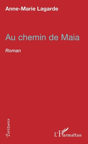 Emprunter Au chemin de Maia livre