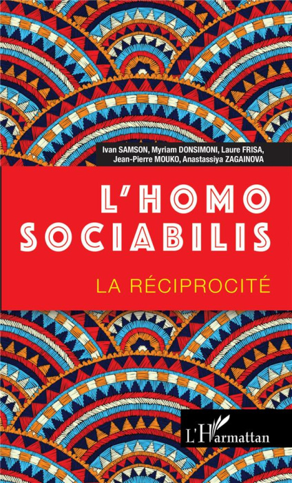 Emprunter L'homo sociabilis. La réciprocité livre
