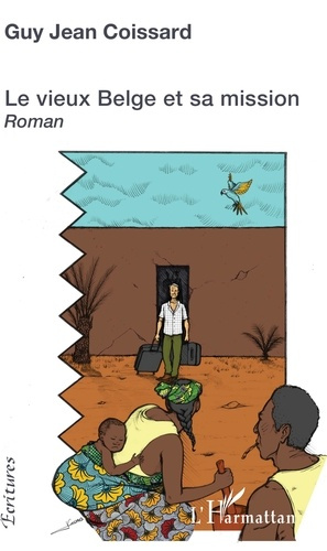 Emprunter Le vieux Belge et sa mission livre