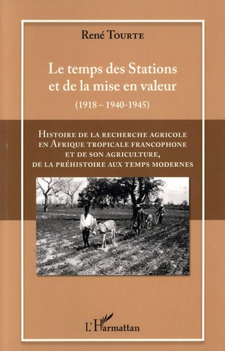 Emprunter Histoire de la recherche agricole en Afrique tropicale francophone et de son agriculture de la préhi livre