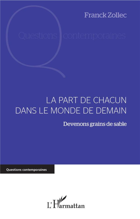 Emprunter La part de chacun dans le monde de demain. Devenons grains de sable livre
