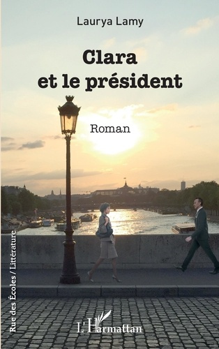Emprunter Clara et le président livre