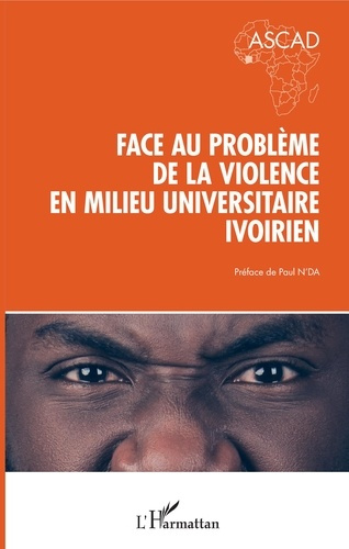 Emprunter Face au problème de la violence en milieu universitaire ivoirien livre