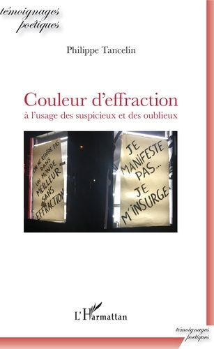 Emprunter Couleur d'effraction à l'usage des suspicieux et des oublieux livre