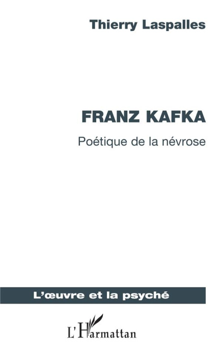 Emprunter Franz Kafka. Poétique de la névrose livre