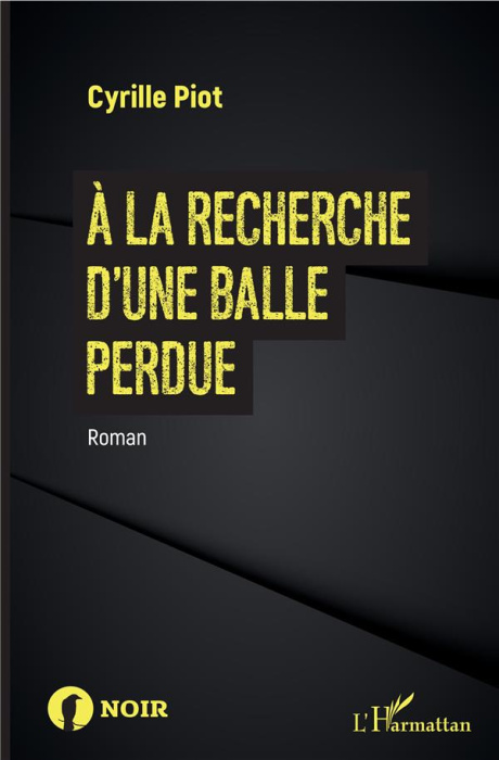 Emprunter A la recherche d'une balle perdue livre