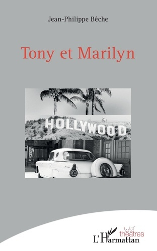 Emprunter Tony et Marilyn livre