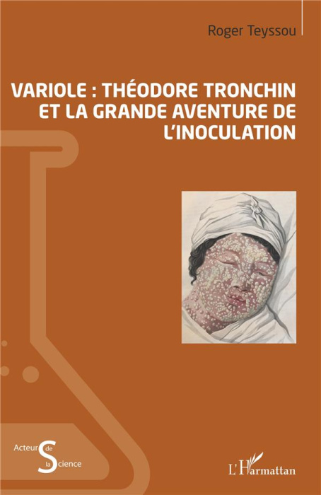 Emprunter Variole : Théodore Tronchin et la grande aventure de l'inoculation livre