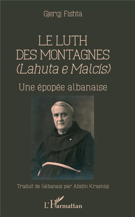 Emprunter Le Luth des montagnes (Lahuta e malcis). Une épopée albanaise livre
