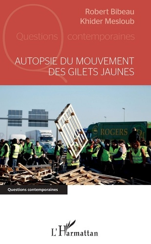Emprunter Autopsie du mouvement des gilets jaunes livre